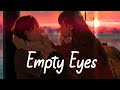 Nightcore Munn Empty Eyes Lyrics Nightcore Munn Empty Eyes Lyrics