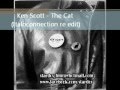 Ken Scott - The Cat (Italoconnection Re edit).wmv