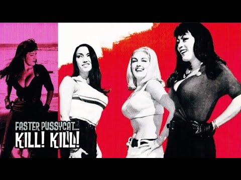 Faster, Pussycat! Kill! Kill! — tráiler
