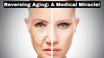 Reverse Aging: Facts and Future Possibilities!