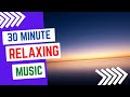 Relaxing Music for daily 30 minutes meditation #158 | Calm Meditation Music