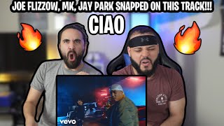 THEY ALL SNAPPED!!! 🔥 | Joe Flizzow - CIAO ft. MK, Jay Park | REACTION!!