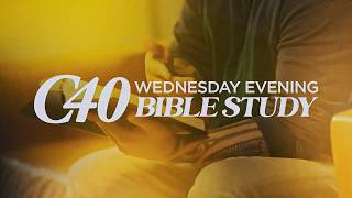 C40 Bible Study Week 1: The Abiding Word