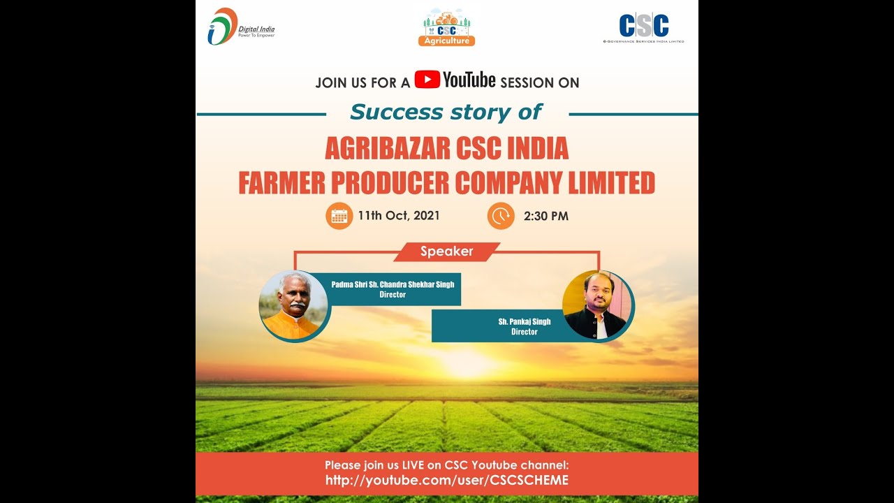 Success story of AGRIBAZAR CSC INDIA FARMER PRODUCER COMPANY LIMITED