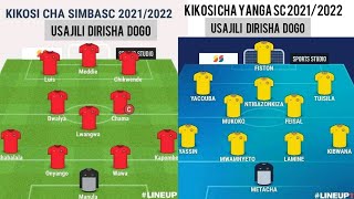 Kikosi kipya cha Simba SC/ Kikosi jipya ya Yanga SC VS 2021/2022 Baada ya usajili wa dirisha dogo