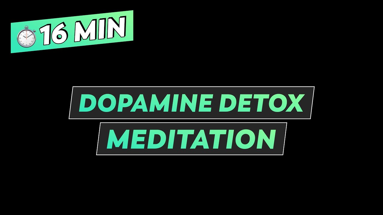 Dopamine detox meditation for focus & motivation - YouTube