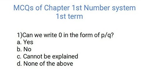 MCQ  of Chapter 1 Number Systems  Class 9 Maths (Part-1)