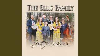 Video thumbnail of "The Ellis Family - His Blood Still Amazes Me"