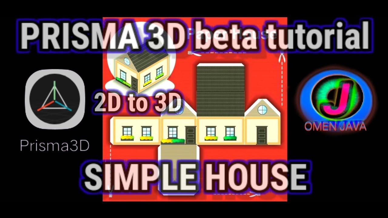 Prisma 3D beta Tutorial for Beginners 2D to 3D simple house # ...