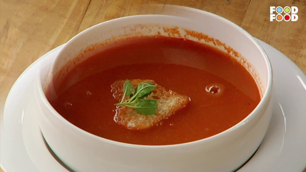 Tomato Soup with a Twist  | Go Healthy | Chef Amrita Raichand | FoodFood
