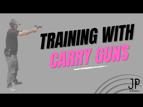 Training with Carry Guns