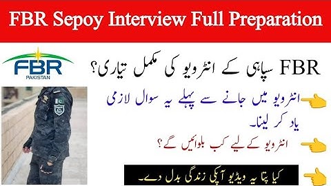FBR Sepoy Interview Full Preparation | FBR Sepoy Interview Questions 