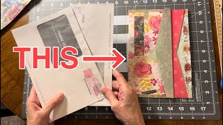 USE JUNK MAIL ENVELOPES TO MAKE PRETTY POCKETS - HOW TO