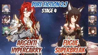 Argenti Hypercarry & Fugue SuperBreak w/ Firefly Pure Fiction Stage 4 (3 Stars) Honkai Star Rail