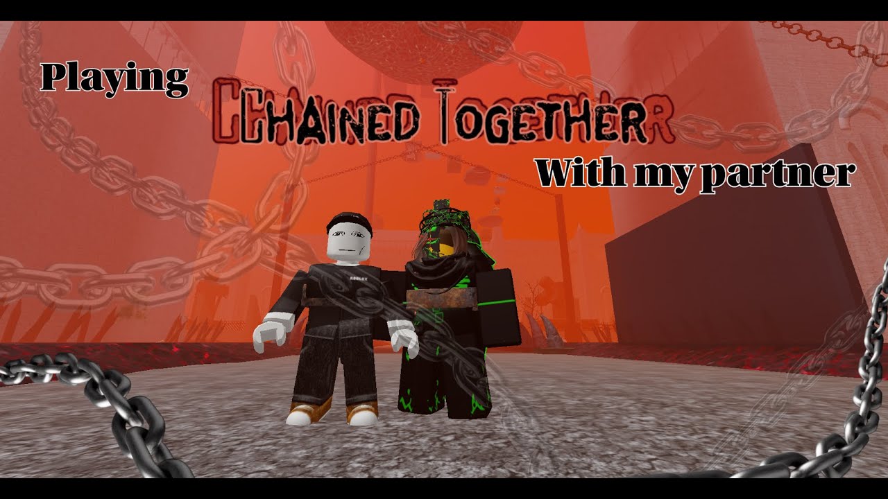 Playing roblox CHAINED TOGETHER with my partner #fypviral #funny - YouTube