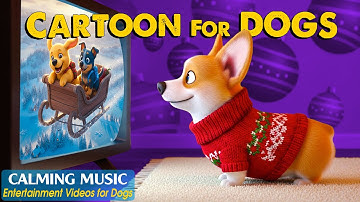 Dog Cartoon: Relaxing Dog TV to Keep Your Dog Happy & Calm When Home Alone🐶 Soothing Music for Dogs