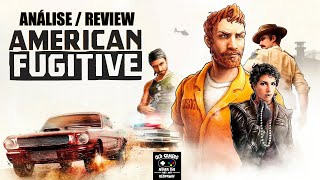 Reviewanálise American Fugitive Aquele Gta Divertido De Taubaté