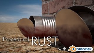 Procedural Rust on every Object in Cycles - No UVs needed