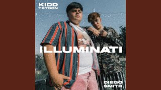 Illuminati - Kiddtetoon & Diego Smith