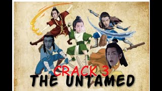 The Untamed - Crack 3