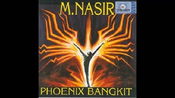 M Nasir - Dah Lagu Tu!