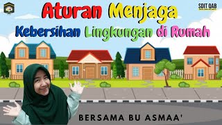 KELAS 1 | PPKn | ATURAN MENJAGA KEBERSIHAN LINGKUNGAN DI RUMAH