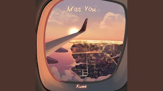Miss You