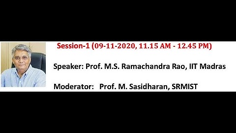 Session-1: Online AICTE Training & Learning Program @ NRC - Prof. M.S. Ramachandra Rao, IIT Madras