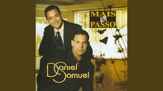 Video thumbnail of "Daniel & Samuel - Deus É Deus"