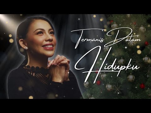 Termanis Dalam Hidupku - Kezia Karamoy [Official Music Video]