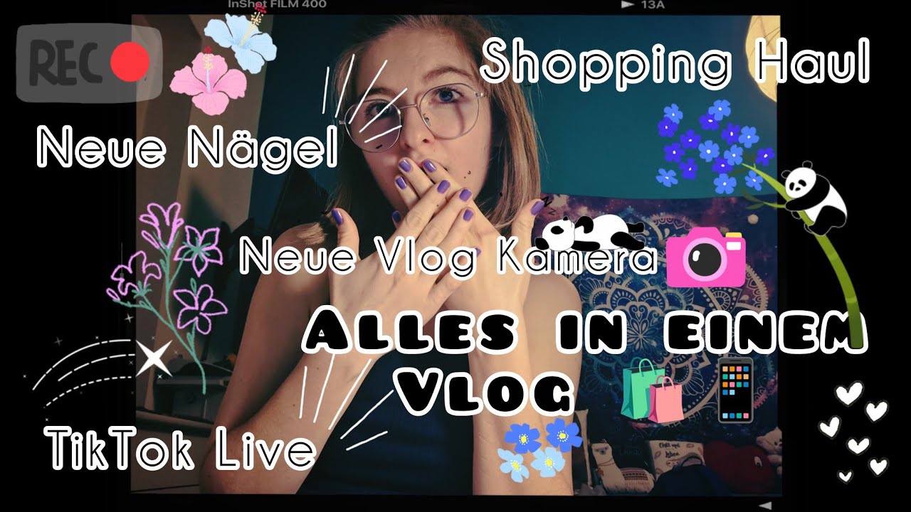 TikTok Live, neue Nägel & kleiner Shopping Haul 🛍️ (juhu, endlich ein neuer Vlog🥰) | LXLL¥ Vlogs 