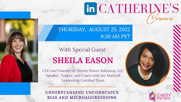 Understanding Unconscious Bias and Microaggressions