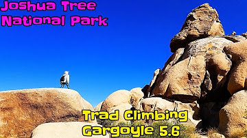 Trad climbing Gargoyle 5.6 in Joshua Tree National Park