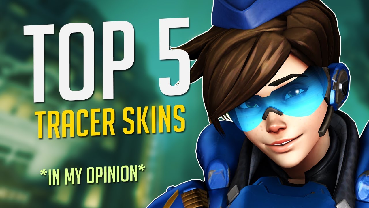 OVERWATCH - TOP 5 TRACER LEGENDARY SKINS (IN MY OPINION) 