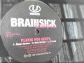 Brainsick Enterprize - Playin For Keeps