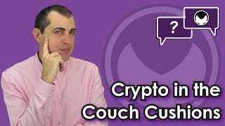 Crypto in the Couch Cushions: Finding Bitcoin & other Cryptocurrencies [HIDDEN Goal at the End]