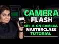 Camera FLASH-Off Camera,External Speedlite,On Camera,Built In Flash Full Practical MasterClass HINDI