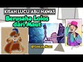 Kisah Abu Nawas Lucu, Berusaha Lolos dari Maut!