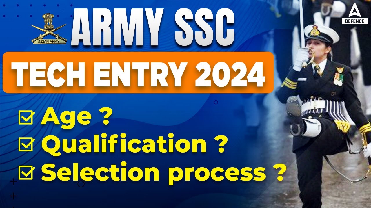 Army SSC Tech Entry 2024 Age ?Qualification? Selection process? YouTube