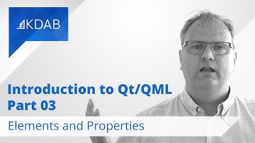 Introduction to Qt / QML (Part 03) - The Structure of a QML file: Elements and Properties