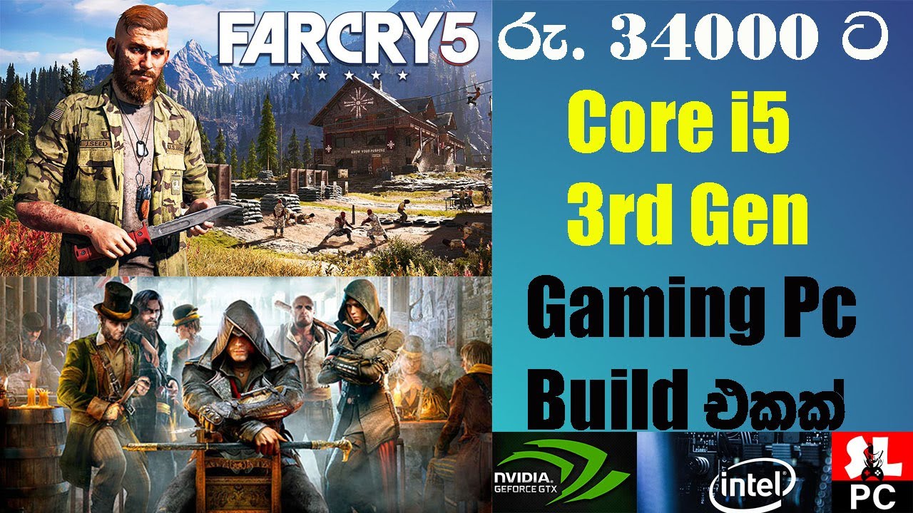 Rs.34000ක i5 3rd Gen Gaming Pc Build එක