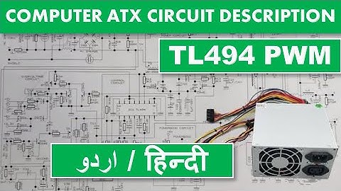 #45 TL494 PWM controller based ATX Computer Power Supply CIrcuit Description Urdu Hindi