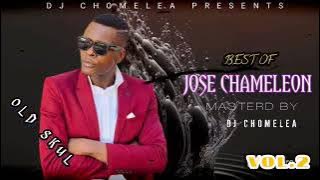 DJ CHOMELEA PRESENT BEST OF JOSE CHAMELEON vol.2 /jamila,naumia,badilisha,kipepeo dj chomelea 254