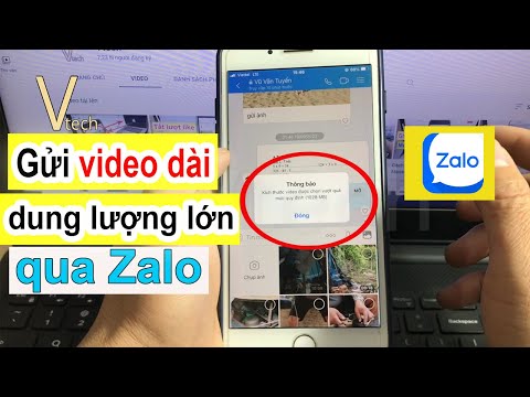 #1 Cách gửi video dài dung lượng lớn qua Zalo trên điện thoại đơn giản – Vtech. Mới Nhất