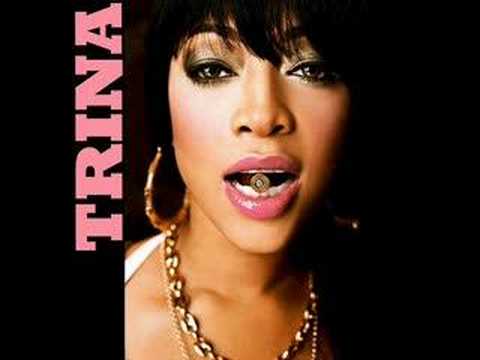 I Got A Problem-Trina Ft. Plies And Chris J.