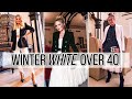 10 Winter White Outfits You’ll Want To Wear in 2022 (Over 40 Style)