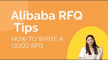 Alibaba RFQ Example: How to Write a Good RFQ to Find a Good Supplier on Alibaba【Complete Guide】