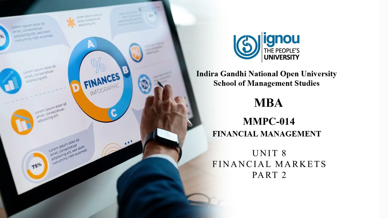MMPC 014 UNIT 8 FINANCIAL MARKETS PART 2