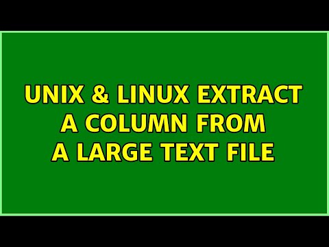 Unix & Linux: extract a column from a large text file (4 Solutions!!)