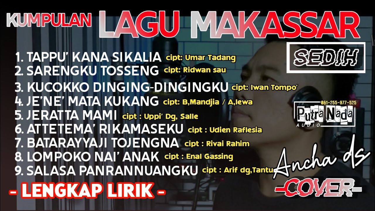 🔰lagu Makassar paling sedih🔰( cover ) Ancha ds